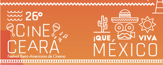Festival Ibero-Americano de Cinema – 26º Cine Ceará (CE)
