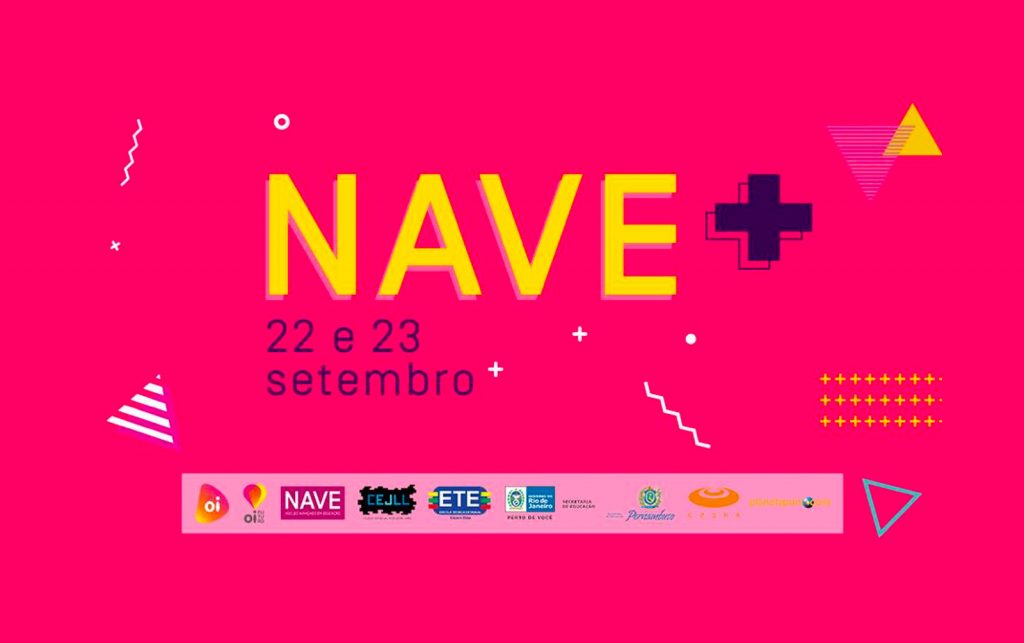 Confira a programação do NAVE+, festival de cultura maker e indústria criativa no NAVE