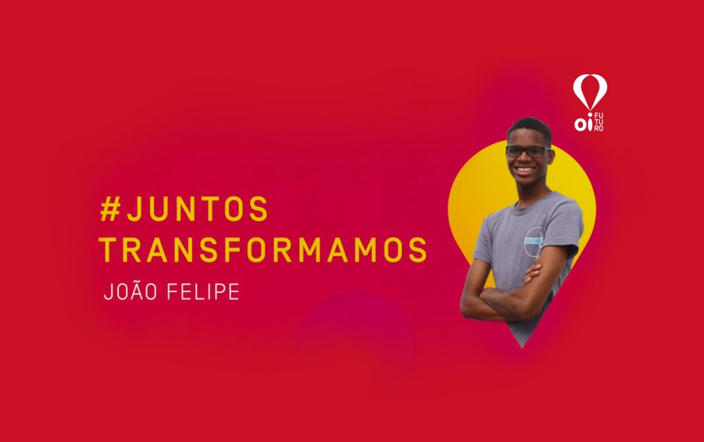 #JuntosTransformamos – João Felipe Carvalho