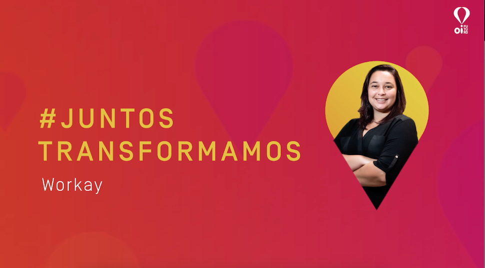 #JuntosTransformamos: Workay e o impacto na vida de mulheres