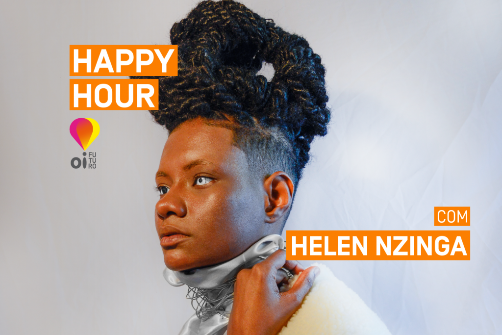 Happy Hour com Helen Nzinga