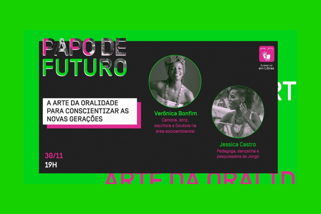 Papo de Futuro levanta reflexões sobre a arte da oralidade