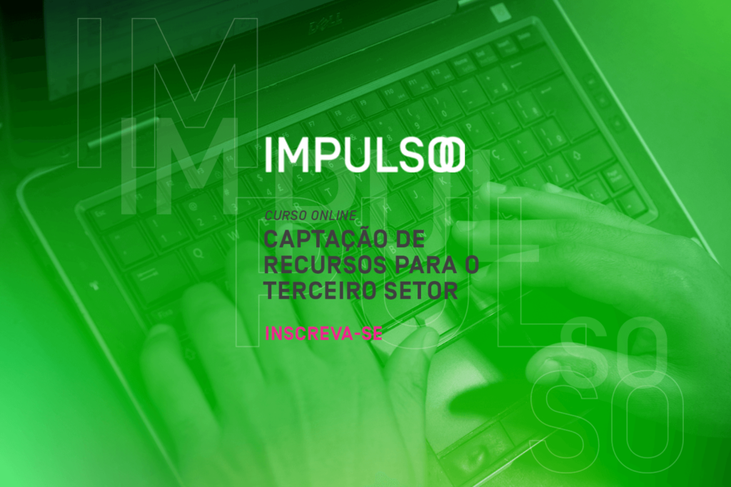 Captação de Recursos para o Terceiro Setor: inscrições abertas