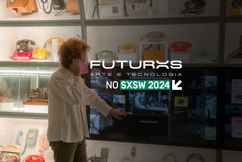 Vote para levar o Futuros – Arte e Tecnologia para o SXSW 2024!